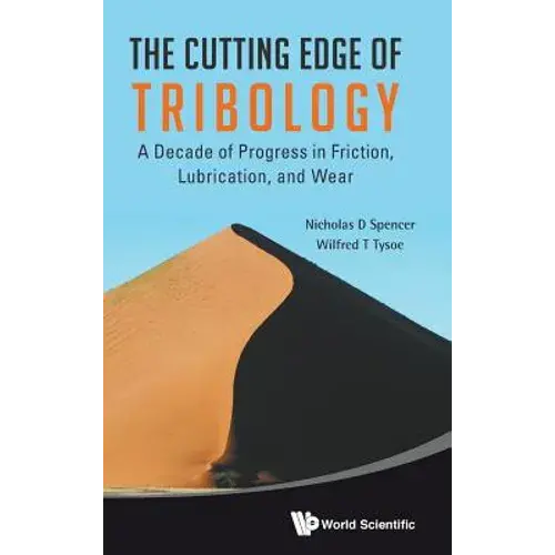 The Cutting Edge Of Tribology - Hardcover 1