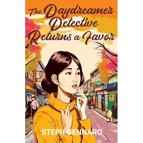 The Daydreamer Detective Returns A Favor - Paperback 1
