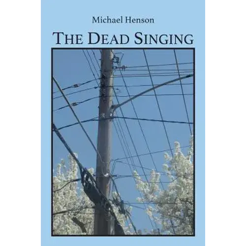 The Dead Singing - Paperback 1