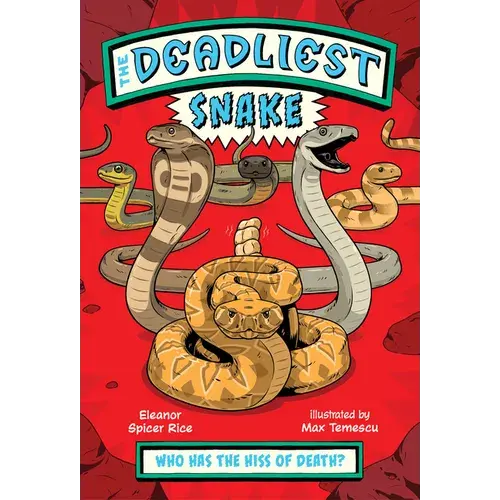 The Deadliest: Snake - Paperback 1