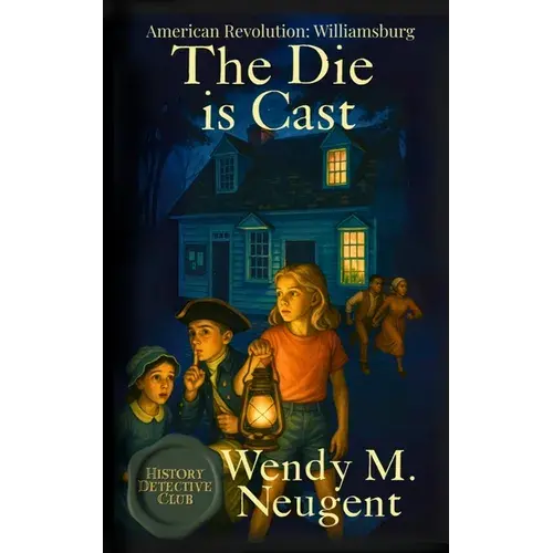 The Die Is Cast: American Revoltion: Williamsburg - Paperback 1