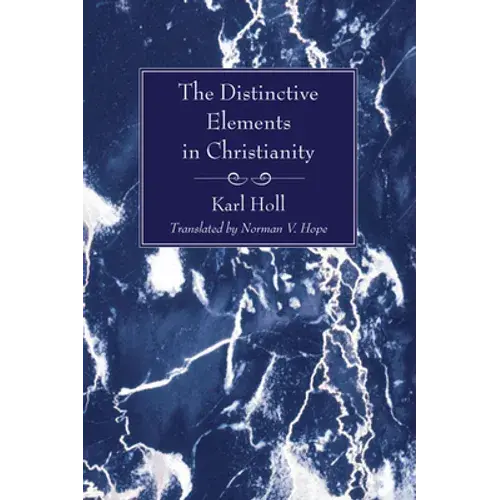 The Distinctive Elements In Christianity - Paperback 1
