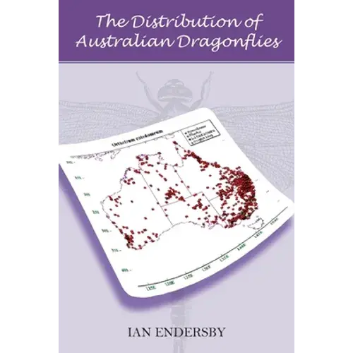 The Distribution Of Australian Dragonflies - Paperback 1