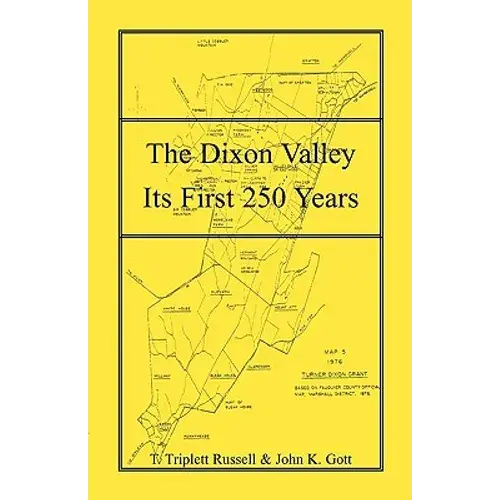 The Dixon Valley, Its First 250 Years - Paperback 1