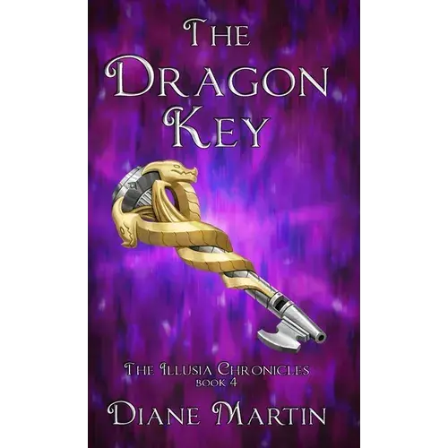 The Dragon Key: A Middle-Grade Fantasy Adventure - Hardcover 1