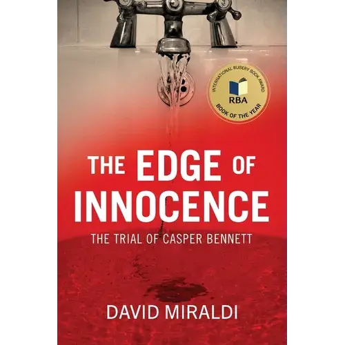 The Edge Of Innocence: The Trial Of Casper Bennett - Paperback 1