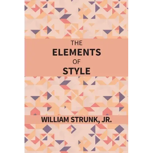 The Elements Of Style - Hardcover 1