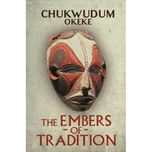 The Embers Of Tradition - Paperback 1