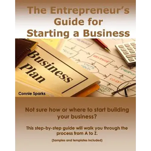 The Entrepreneur's Guide For Starting A Business - Paperback 1