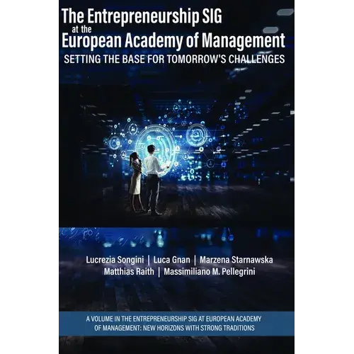 The Entrepreneurship Sig At The European Academy Of Management: Setting The Base For Tomorrow's Challenges - Paperback 1