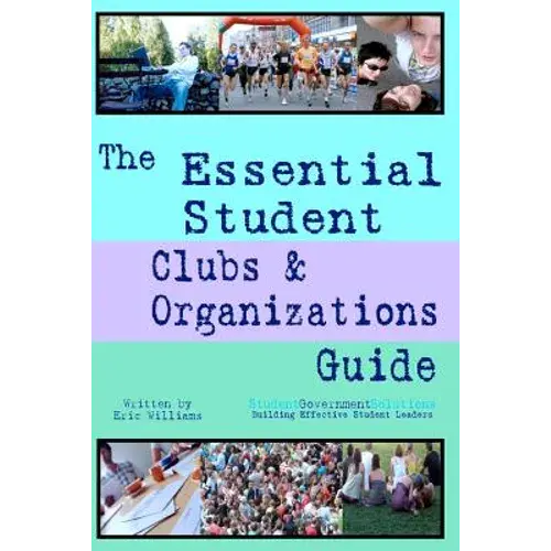 The Essential Student Clubs & Organizations Guide - Paperback 1