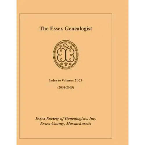 The Essex Genealogist, Index 2001-2005 - Paperback 1