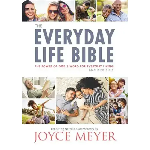The Everyday Life Bible: The Power Of God's Word For Everyday Living - Paperback 1