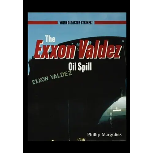 The Exxon Valdezoil Spill - Paperback 1