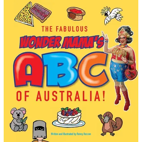 The Fabulous Wonder Mama's Abc Of Australia! - Hardcover 1