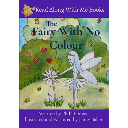 The Fairy With No Colour - Paperback 1