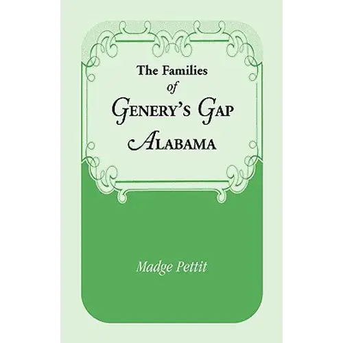 The Families Of Genery's Gap, Alabama - Paperback 1