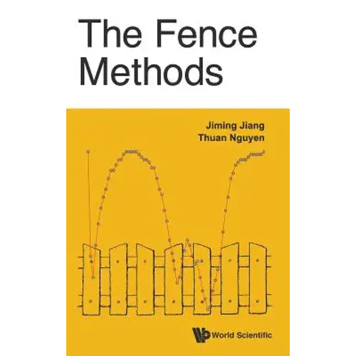 The Fence Methods - Hardcover 1