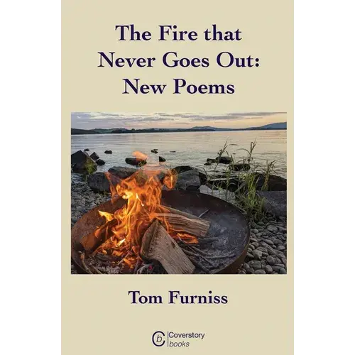 The Fire That Never Goes Out - Paperback 1
