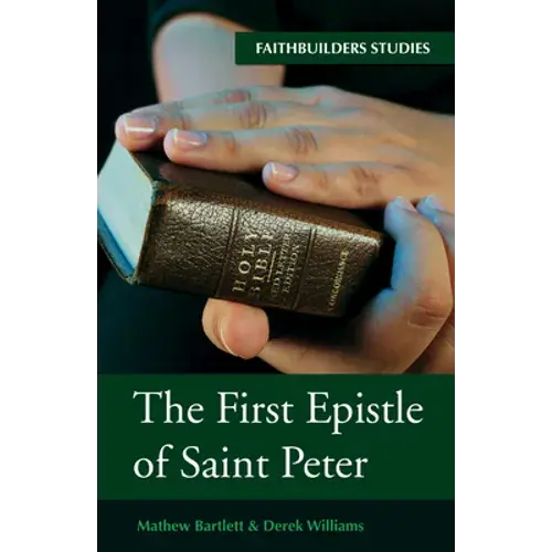 The First Epistle Of Saint Peter - Paperback 1