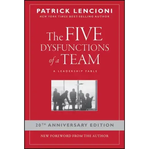 The Five Dysfunctions Of A Team: A Leadership Fable - Hardcover 1