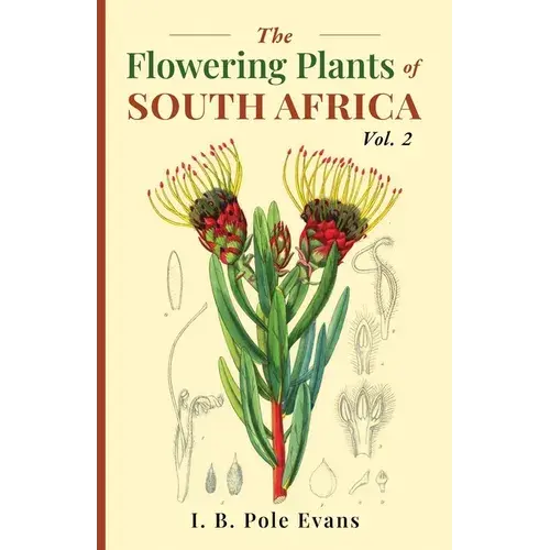 The Flowering Plants Of South Africa Vol. 2 - Paperback 1