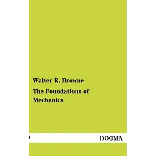 The Foundations Of Mechanics - Paperback 1