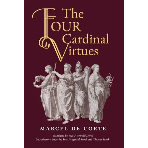 The Four Cardinal Virtues - Hardcover 1