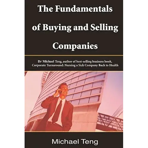 The Fundamentals Of Buying And Selling Companies - Paperback 1