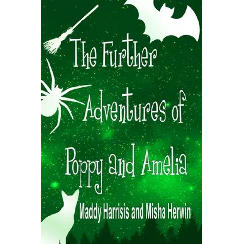The Further Adventures Of Poppy And Amelia - Paperback 1