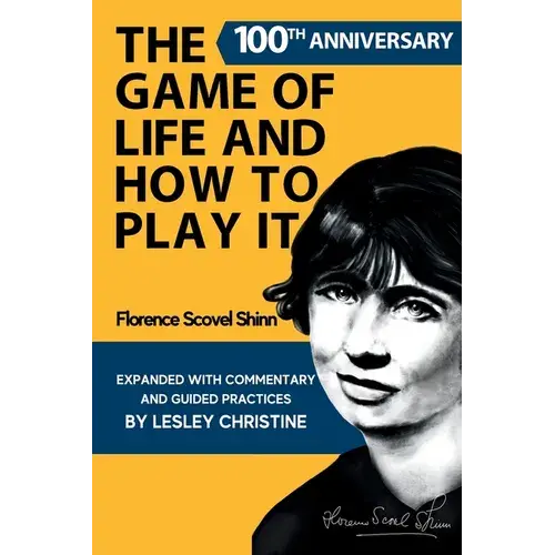The Game Of Life And How To Play It - Hardcover 1