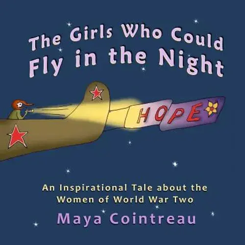 The Girls Who Could Fly In The Night - An Inspirational Tale About The Women Of World War Two - Paperback 1