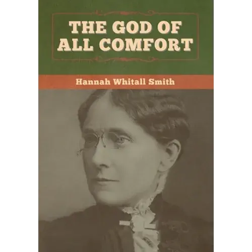 The God Of All Comfort - Hardcover 1