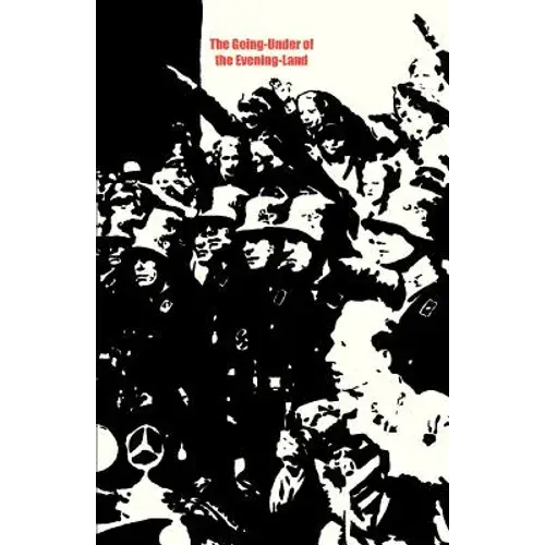 The Going-Under Of The Evening-Land And Other Poems - Paperback 1