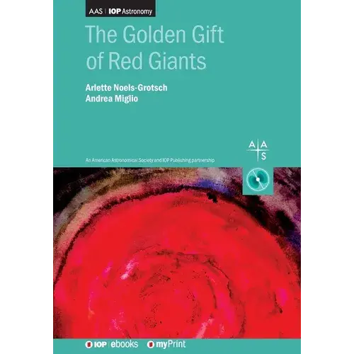 The Golden Gift Of Red Giants - Paperback 1