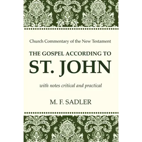 The Gospel According To St. John - Paperback 1