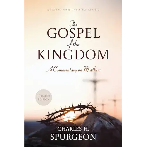 The Gospel Of The Kingdom - Paperback 1