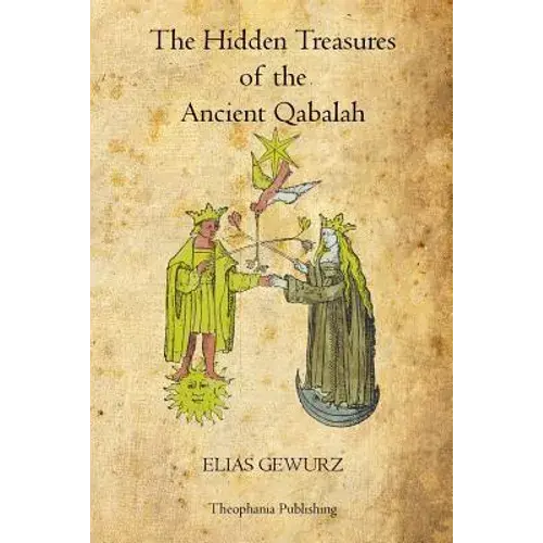 The Hidden Treasures Of The Ancient Qabalah - Paperback 1