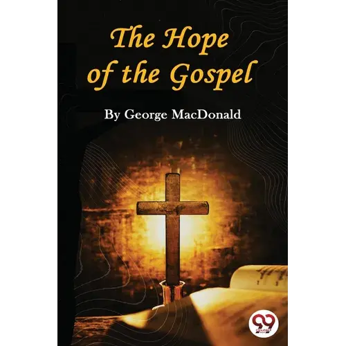 The Hope Of The Gospel - Paperback 1