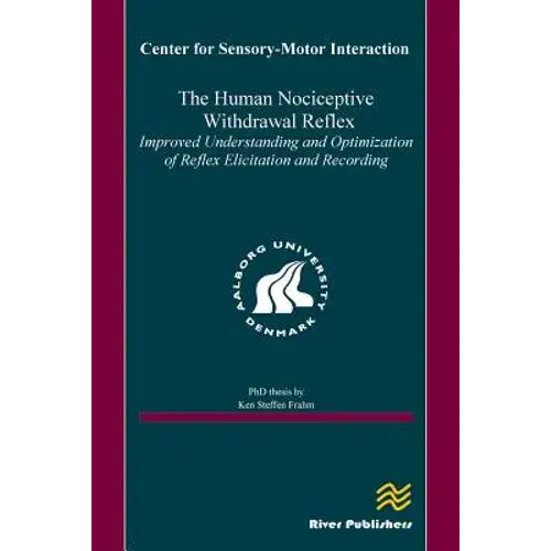 The Human Nociceptive Withdrawal Reflex - Paperback 1