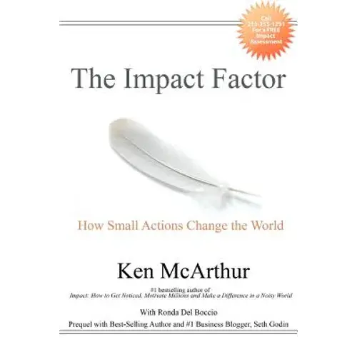 The Impact Factor: How Small Actions Change The World - Paperback 1