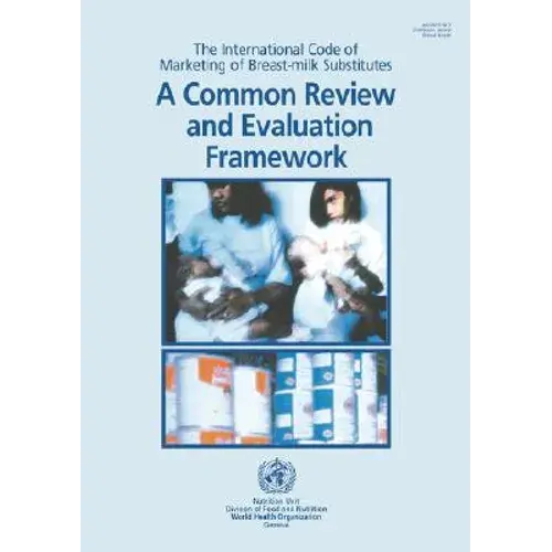 The International Code Of Marketing Of Breast-Milk Substitutes - Paperback 1