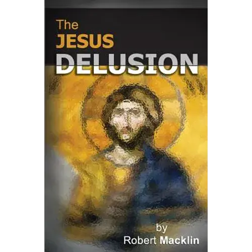 The Jesus Delusion - Paperback 1