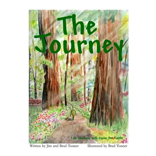 The Journey Life Lessons With Diane The Turtle - Hardcover 1