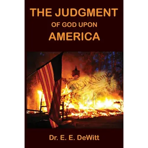 The Judgment Of God Upon America - Paperback 1