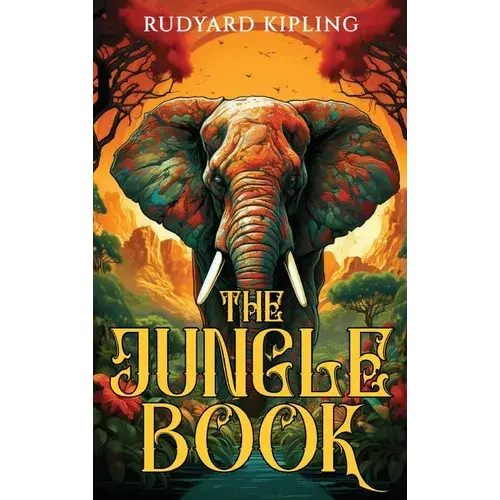 The Jungle Book: 1894 Classic Edition Including Original Illustrations - Hardcover 1