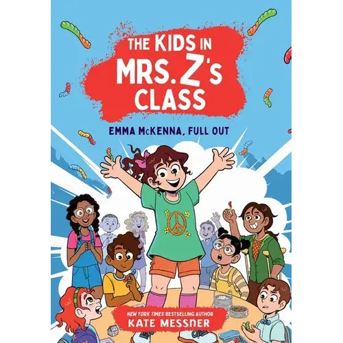 The Kids In Mrs. Z's Class: Emma Mckenna, Full Out - Paperback 1