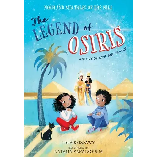 The Legend Of Osiris: A Story Of Love And Family - Paperback 1
