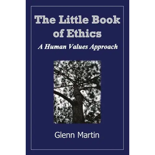 The Little Book Of Ethics: A Human Values Approach - Paperback 1