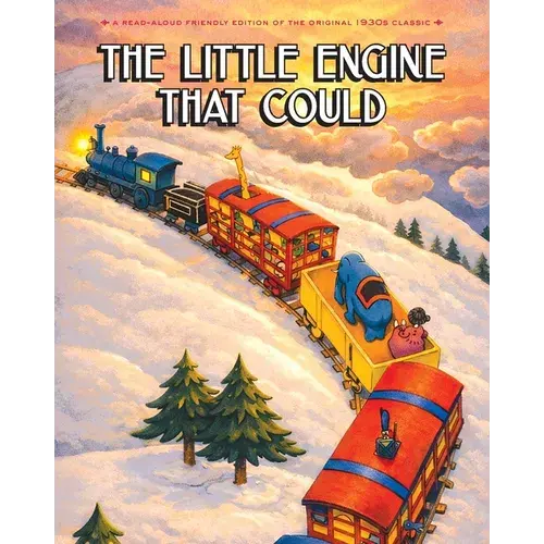 The Little Engine That Could: A Read-Aloud Friendly Edition Of The Original 1930S Classic - Paperback 1